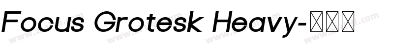 Focus Grotesk Heavy字体转换